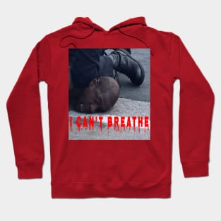 i can't breathe Hoodie